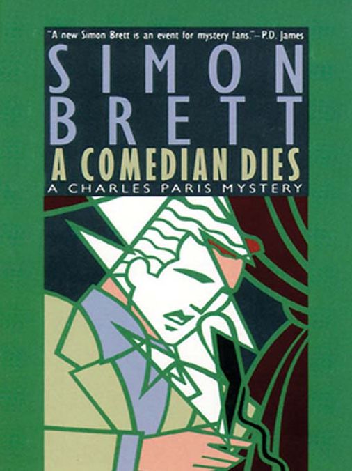 A Comedian Dies (Charles Paris Series #5)
