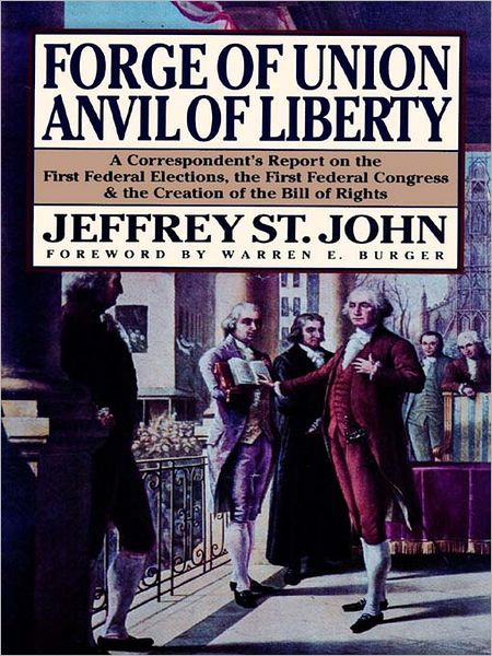 Forge of Union, Anvil of Liberty: A Correspondentt[[[