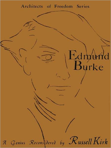 Edmund Burke: A Genius Reconsidered