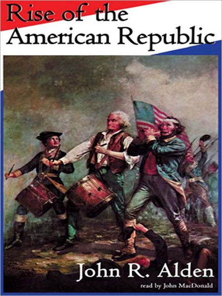 Rise of the American Republic