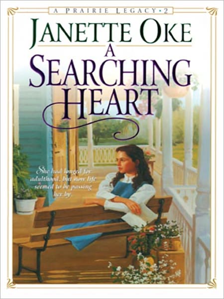 A Searching Heart: Prairie Legacy Series, Book 2