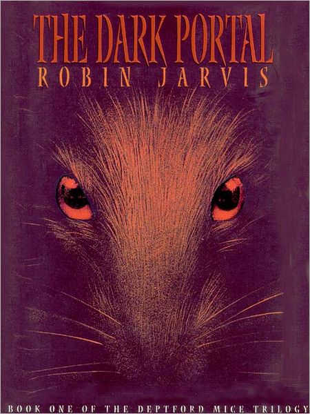 The Dark Portal: The Deptford Mice Trilogy, Book 1