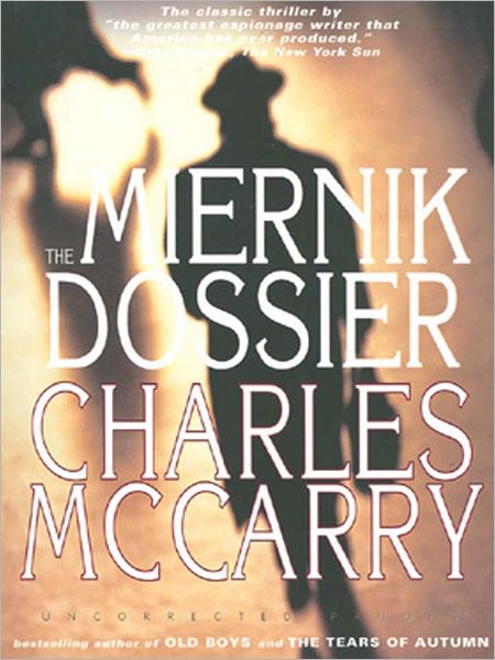 The Miernik Dossier: Paul Christopher Series, Book 1