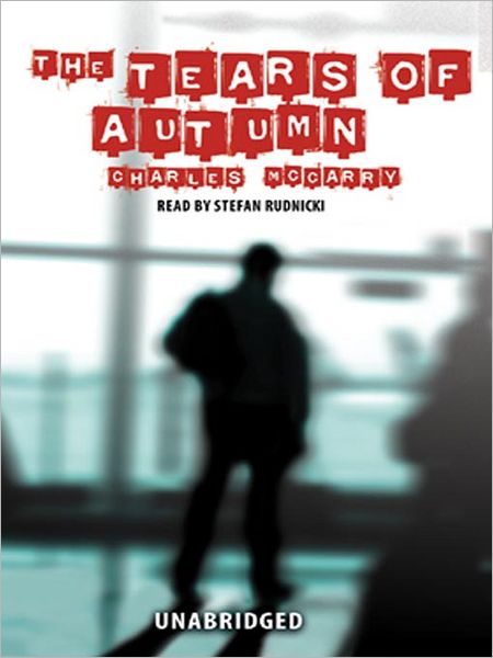 Tears of Autumn: Paul Christopher Series, Book 2