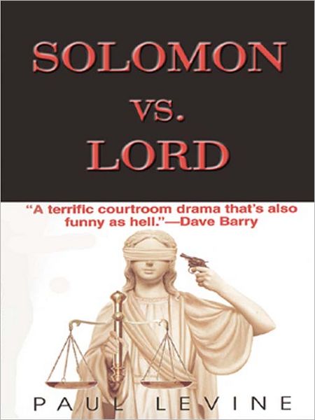 Solomon vs. Lord (Solomon vs. Lord Series #1)