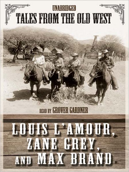 Tales from the Old West, Volume 1