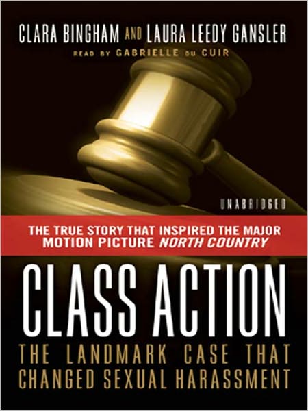 Class Action: The Landmark Case That Changed Sexual Harassment