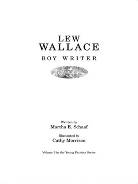 Lew Wallace: Boy Writer