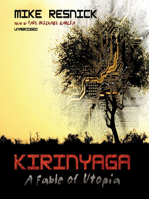 Kirinyaga: A Fable of Utopia