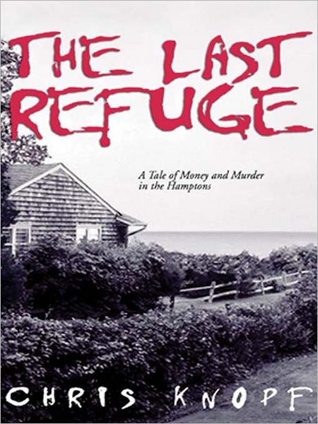 The Last Refuge: Sam Acquillo Mystery Series, Book 1