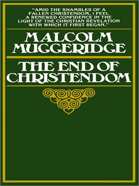 The End of Christendom