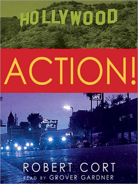 Action!: A Novel