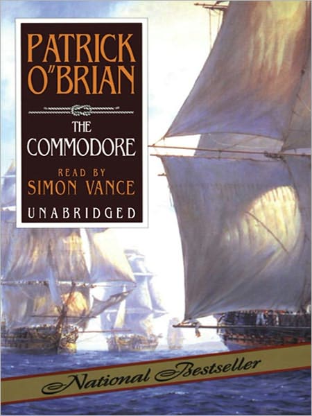 The Commodore (Aubrey-Maturin Series #17)