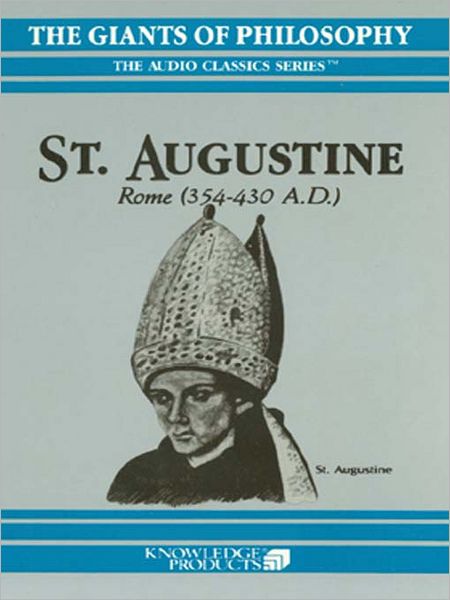 St. Augustine: Rome (354-430 A.D.)