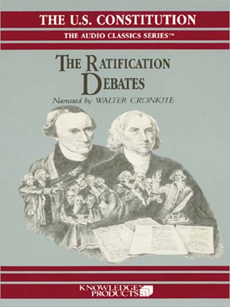 The Ratification Debates