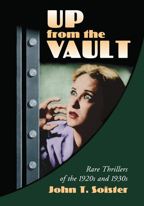 Up from the Vault: Rare Thrillers of the 1920s and 1930s
