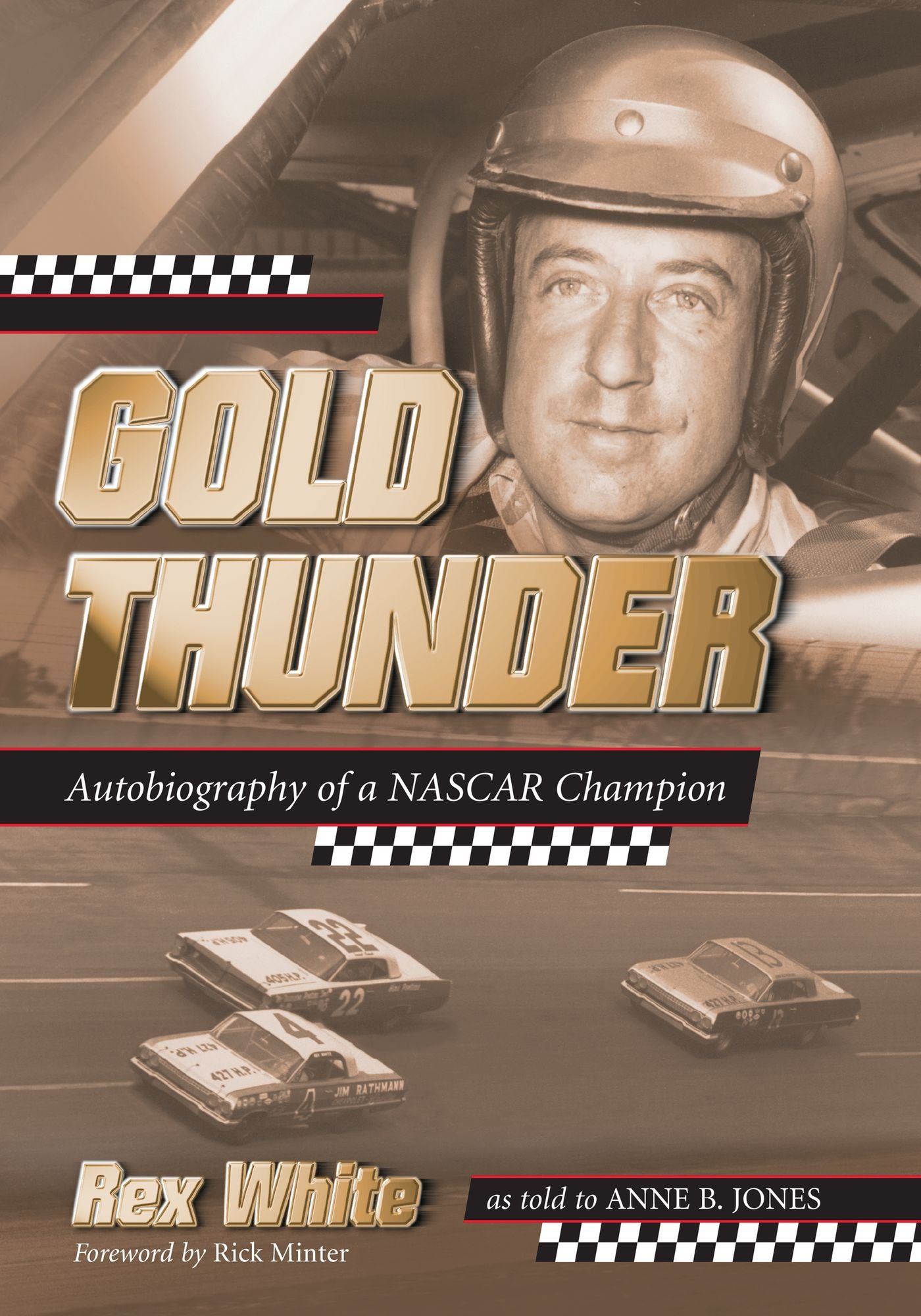 Gold Thunder: Autobiography of a NASCAR Champion