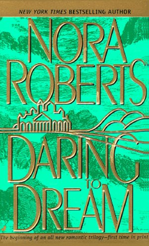 Daring to Dream (Dream Trilogy Series #1)