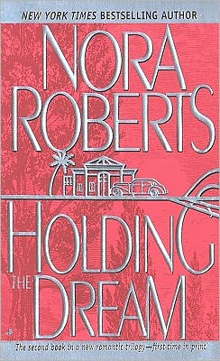 Holding the Dream (Dream Trilogy Series #2)