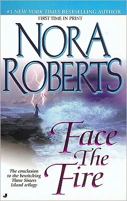 Face the Fire (Three Sisters Island Trilogy Series #3)