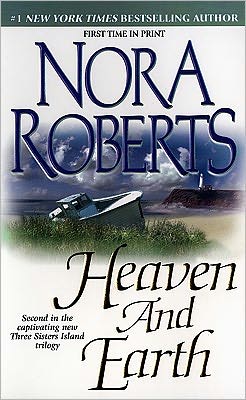 Heaven and Earth (Three Sisters Island Trilogy Series #2)