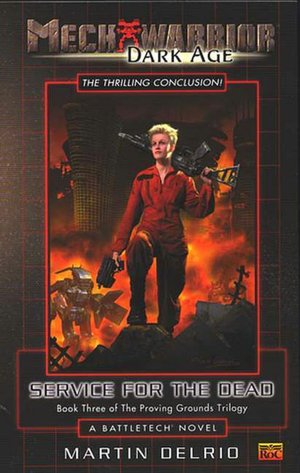Service for the Dead (Mechwarrior: Dark Age #6)