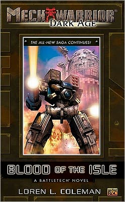 MechWarrior: Dark Age #11: Blood of the Isle (A BattleTech Novel)