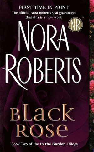 Black Rose (In the Garden Trilogy Series #2)