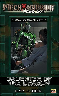 MechWarrior: Dark Age #16: Daughter of the Dragon