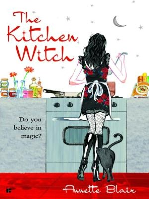 The Kitchen Witch (Accidental Witch Trilogy #1)