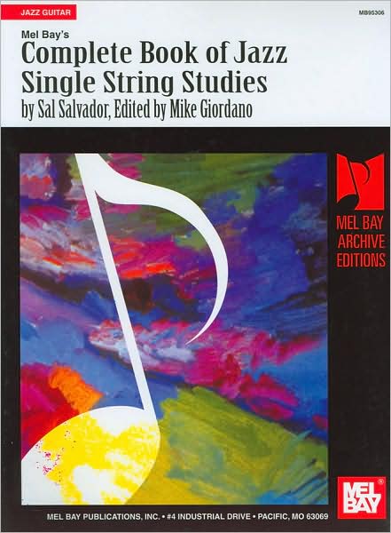 Complete Book of Jazz Single String (Archive Editions Series)