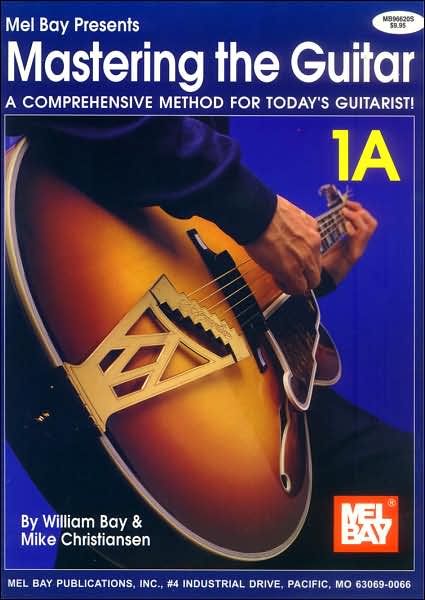 Mastering the Guitar Book 1A - Spiral