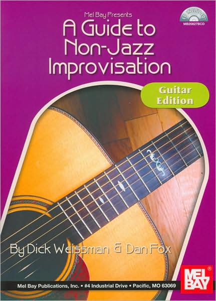 A Guide To Non-Jazz Improvisation: Guitar Edition