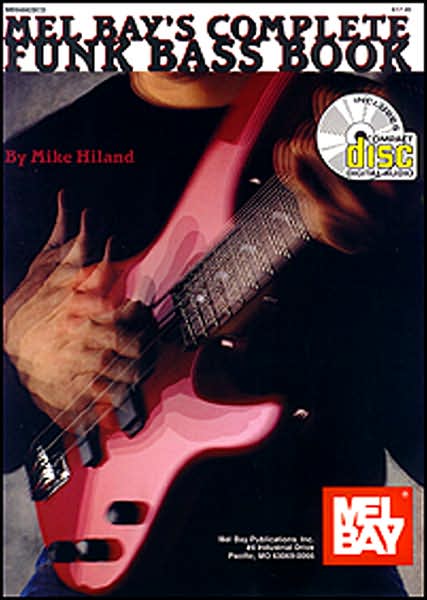 Mel Bay's Complete Funk Bass Book
