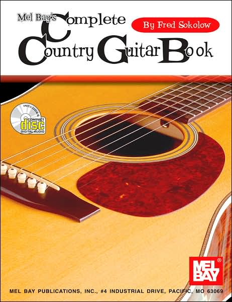 Mel Bay's Complete Country Guitar Book