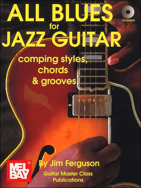 All Blues for Jazz Guitar : Comping Styles, Chords and Grooves