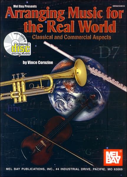 Arranging Music for the Real World with CD