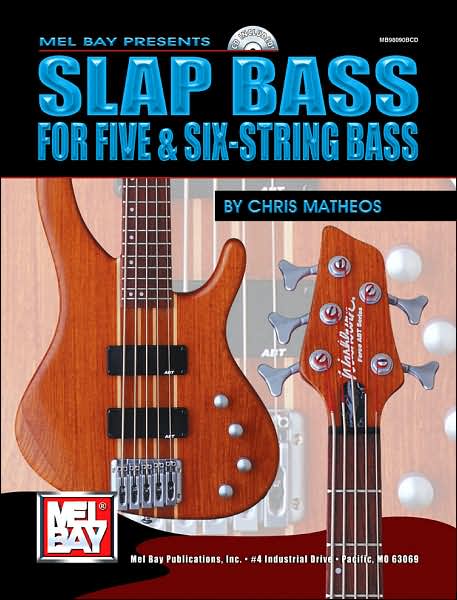 Slap Bass for Five and Six-String Bass