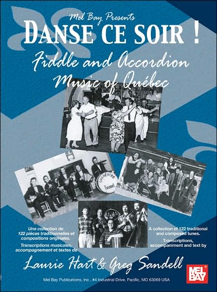 Danse Ce Soir!: Fiddle and Accordion Music of Quebec