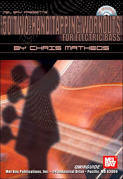 50 Two-Hand Tapping Workouts for Electric Bass