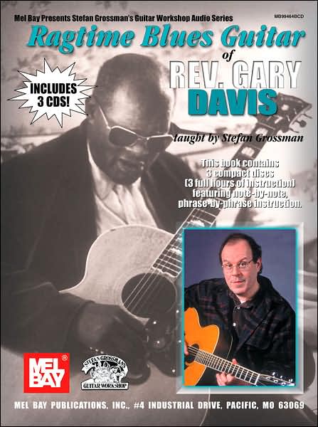 Ragtime Blues Guitar of Rev. Gary Davis: Arranged for Fingerstyle Guitar [With 3 CDs]