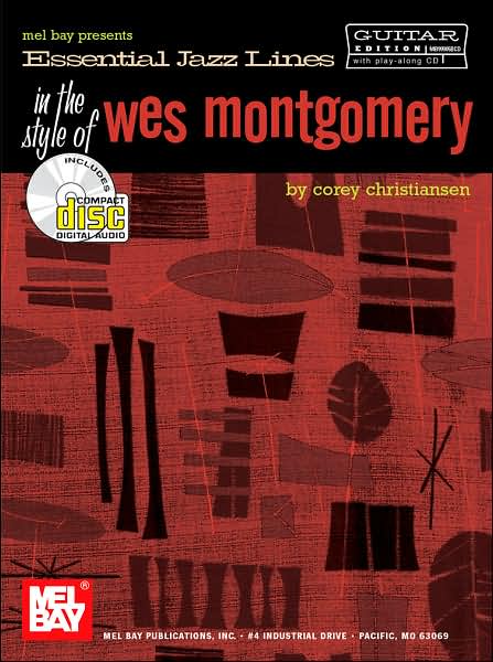 Essential Jazz Lines in the Style of Wes Montgomery