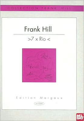Frank Hill: 7 x Rio