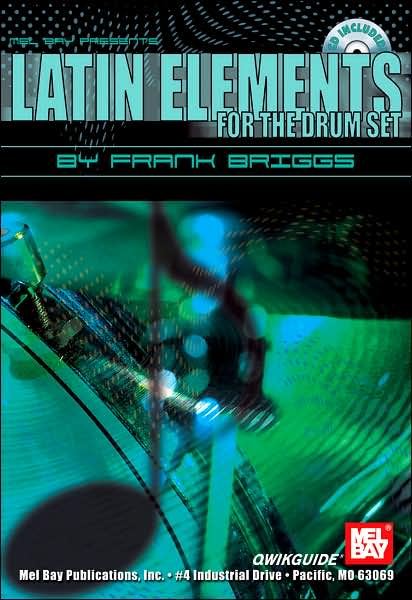 Latin Elements for the Drum Set