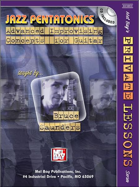 Jazz Pentatonics: Advanced Improvising Concepts for Guitar