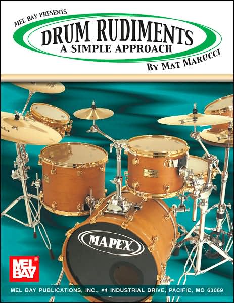 Drum Rudiments: A Simple Approach
