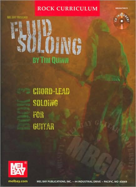 Fluid Soloing, Book 3: Chord-Lead Soloing for Guitar (Mel Bay Guitar University Series)