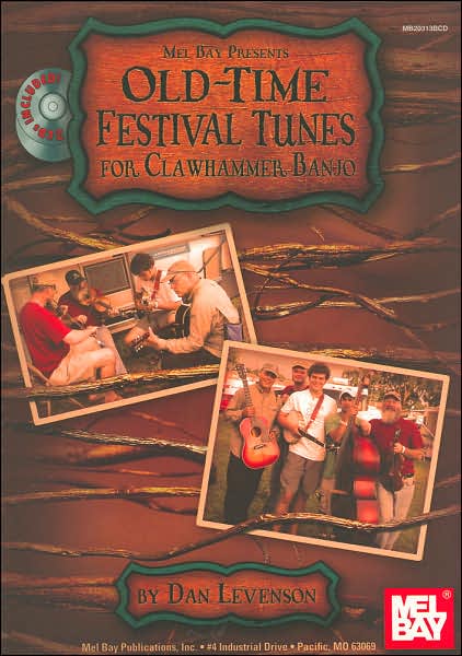 Old-Time Festival Tunes for Clawhammer Banjo with CD (Audio)