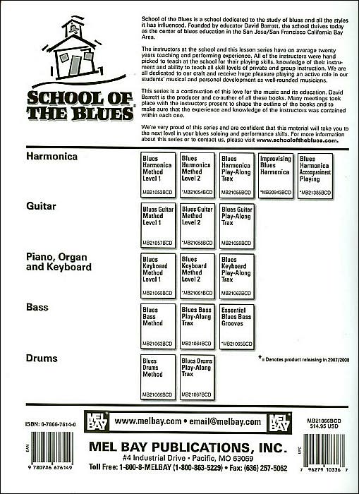 Blues Drums Method: An Essential Study of Blues Drums for the Beginning to Advanced Player (School of the Blues Lesson Series)