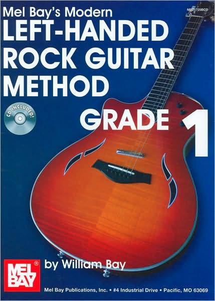Modern Left-Handed Rock Guitar Method, Grade 1